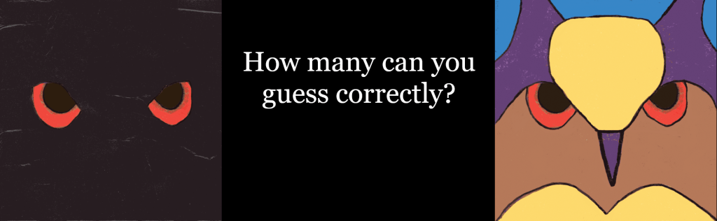 How many can you guess, like this owl?